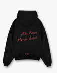 Mas Pesos Menos Besos - Black Hoodie