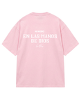 En Las Manos De Dios T-Shirt - Bubblegum Pink