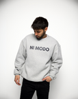 Ni Modo Crewneck - Grey