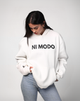 Ni Modo Hoodie - Leche White