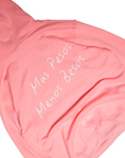 Mas Pesos Menos Besos - Pink Hoodie